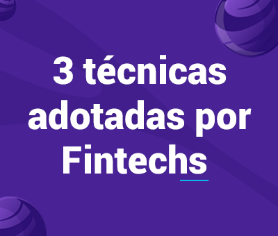 3 técnicas adotadas por Fintechs para fidelizar clientes 4 3 técnicas adotadas por Fintechs para fidelizar clientes cVortex
