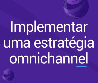 Como implementar uma estratégia omnichannel na minha fintech? 9 Como implementar uma estratégia omnichannel na minha fintech? cVortex