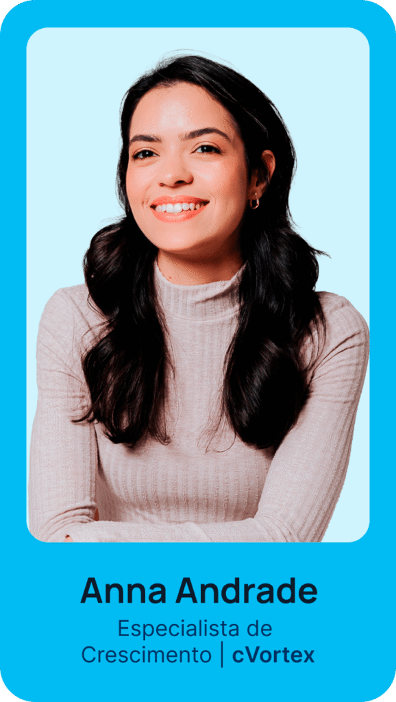 LP - cVortextalks - Nova cobrança do WhatsApp 7 Anna Andrade, especialista de crescimento da cVortex