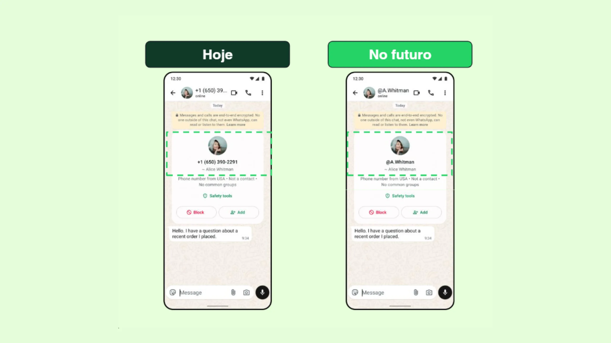 Comparação entre a tela de conversa do WhatsApp hoje e no futuro, com nome de usuário no lugar do telefone